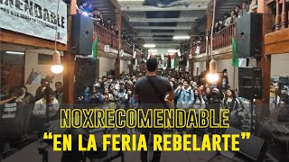 NORECOMENDABLE en la Feria Rebelarte 2024