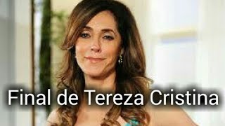 Fina Estampa : Final de Tereza Cristina