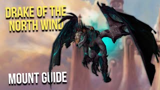 Drake of the North Wind Mount Guide WoW