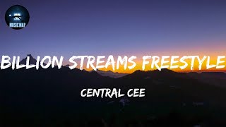 Billion Streams Freestyle - Central Cee (Lyrics)