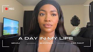 A DAY IN MY LIFE | GRWM+ Car rant + Target