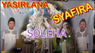 YASIRLANA * SOLEHA * SYAFIRA QOSIDAH WONOASRI