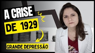 Crise de 1929 (Grande Depressão) | Prof Caroline Valeta