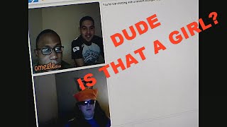 OMEGLE PRANK WITH ROGER (is that a girl?)