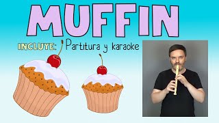 FLAUTA DULCE: Muffin. DONLUMUSICAL