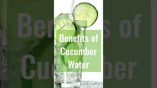 Cool your Body with this Summer Drink || Benefits of Cucumber Water || Refreshing Drink with Benefit