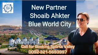 Shoaib Ahkter Being a Partner Blue World City Rawalpindi Pakistan