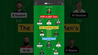 MNR vs BPH Today Dream11 Prediction Team || The Hundred Men's 2024 || #dream11