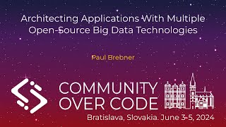 Architecting Applications With Multiple Open-Source Big Data Technologies