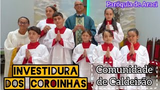 Investidura dos Coroinhas da Comunidade de Caldeirão / Paróquia de Araci