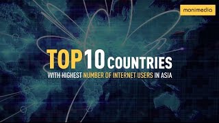 Top 10 countries with the most Internet users in Asia