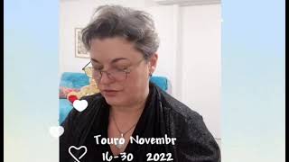 Leitura de Tarot Touro Novembro 16-30-2022