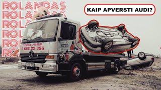 ROLANDAS: KAIP APVERSTI AUDI?