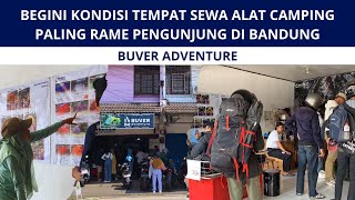 TONTON VIDEO INI SEBELUM KAMU MAU SEWA ALAT CAMPING DI DAERAH BANDUNG | BUVER ADVENTURE