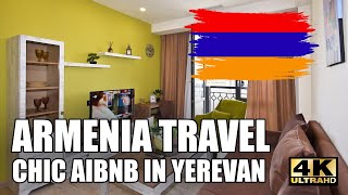 ARMENIA TRAVEL | YEREVAN CITY AIRBNB 4K 🇦🇲