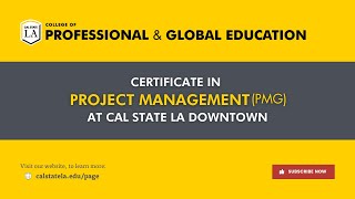 Certificate in Project Management (PMG) Program at Cal State LA Downtown