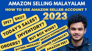 Amazon Seller Account Introduction for Beginners Malayalam | Tutorial step by step User Guidance