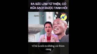 🎯 Ra sức làm từ thiện, có rửa sạch được sự tanh hôi ?