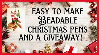 How To Make Easy And Adorable Beaded Pens Perfect For Christmas Gifts!