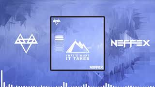 NEFFEX_-_THAT'S_WHAT_IT_TAKES_🏔_[Copyright_Free]_(1080p)