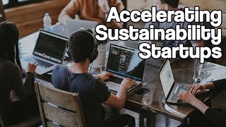 Accelerating Worldwide Sustainability | Techstars