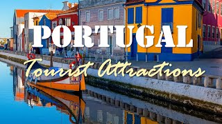 Portugal | Top 25 Tourist Attractions in Portugal