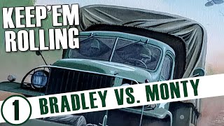 Monty vs. Bradley: Keep'em Rolling: Race to the Rhine Episode 1 | World War 2 Wargame | Phalanx