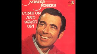 MISTER ROGERS COME ON AND WAKE UP RECORD LP