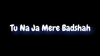 🥀 Khuda Gawah - Tu Na Ja Mere Badshah Black Screen Status|Lyrics Sad Status|💔Mohd Aziz - Alka Yagnik