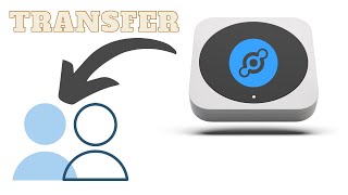 Transfer ownership of your helium miner (sell your helium miner)