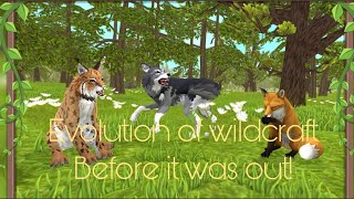 Wildcraft: Evolution Of Wildcraft Before It Was Out!