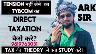 2024🔥 Direct Taxation Marketing TYBCOM Sem 5 Syllabus Important QUESTION MUMBAI UNIVERSITY ARK sir