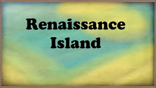 Historian's Globe: Renaissance Island