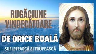 Rugaciune Vindecatoare de Orice Boala