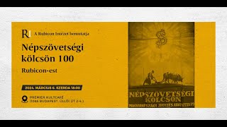 Rubicon est: Népszövetségi kölcsön 100