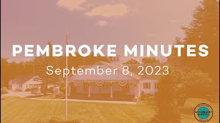 Pembroke Minutes: September 8, 2023: Conservation Commission September 7th Meeting