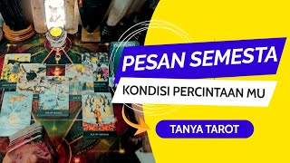 PESAN SEMESTA KONDISI PERCINTAAN KAMU