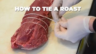 How To Tie A Roast