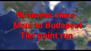 Business class Maui to Budapest  : Tier point run the return