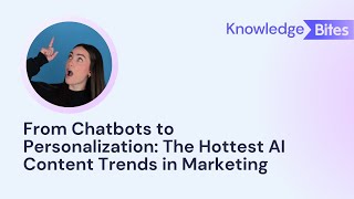 The hottest AI content trends in Marketing