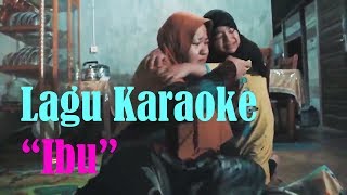 Karaoke LAGU IBU (SHAKA)- By Intan dan Shinta XI Multimedia