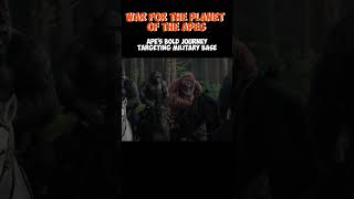 War For The Planet Of The Apes 2017 (Ape's Bold Journey Targeting Military Base)