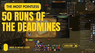 My Pointless 50 Runs of The Deadminess | WOW  | Was I disappointed?