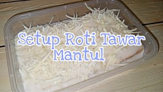 MEMBUAT SETUP ROTI TAWAR || TAKJIL UNTUK BUKA PUASA || kontrakan 1 Petak