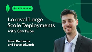 Laravel Large Scale Deployments with GovTribe