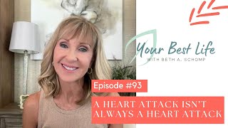 WHEN DOES A HEART ATTACK NOT LOOK LIKE A HEART ATTACK | Learn what to look for!