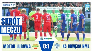 #MOTKSD | SKRÓT MECZU | 2 KOLEJKA | MLKS Motor Lubawa vs KS Drwęca | 0:1 | 17.08.2024