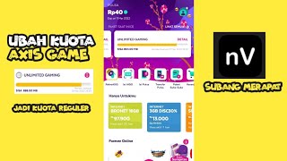 CARA MERUBAH KUOTA AXIS GAME TERBARU ||UBAH KUOTA UNLIMITED GAME ||JADI KUOTA REGULER ||CONFIG