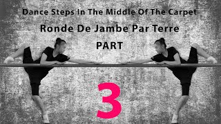 Rhythmic Gymnastics training-Dance steps on the middle of the carpet. Rond de jamb par terre. Part 3