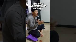 RAPAT RT DESA MANGUNEGARA MREBET PURBALINGGA ‼️BERTEMPAT DI BILBA‼️